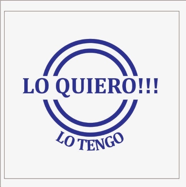 Lo Quiero Lo Tengo